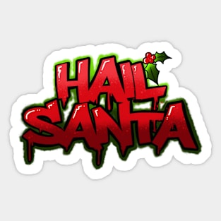 Hail Santa Sticker